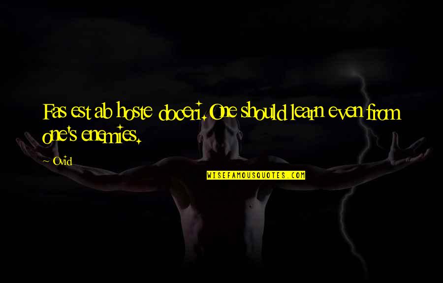 Podkopayeva Reeses Cup Quotes By Ovid: Fas est ab hoste doceri.One should learn even