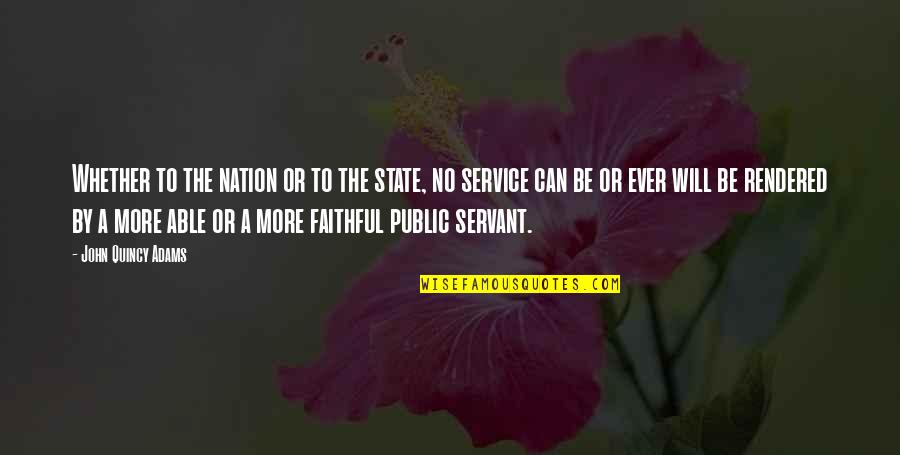 Poet Theodore Quotes By John Quincy Adams: Whether to the nation or to the state, Poet Theodore Quotes By John Quincy Adams: Whether to the nation or to the state,