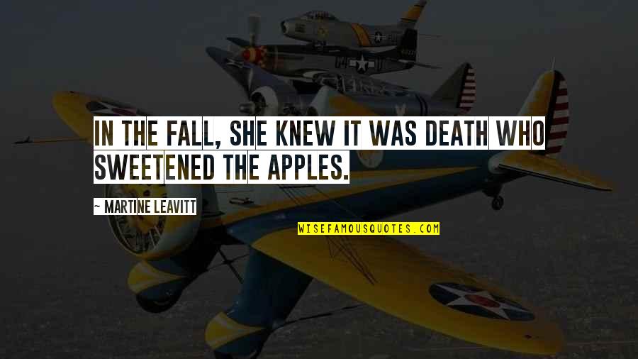 Poetic Quotes By Martine Leavitt: In the fall, she knew it was Death Poetic Quotes By Martine Leavitt: In the fall, she knew it was Death