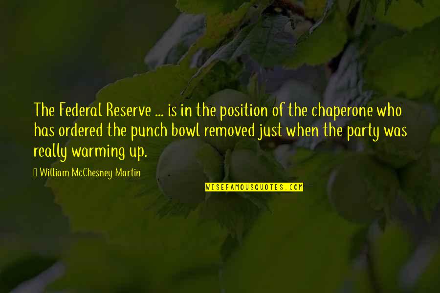 Poisonwood Tree Quotes By William McChesney Martin: The Federal Reserve ... is in the position Poisonwood Tree Quotes By William McChesney Martin: The Federal Reserve ... is in the position