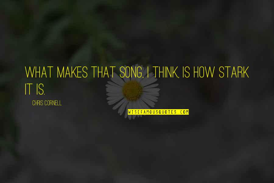 Poljubac Slike Quotes By Chris Cornell: What makes that song, I think, is how