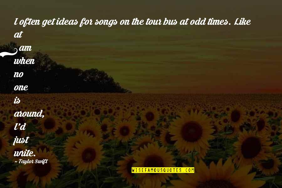 Polunin Sergei Quotes By Taylor Swift: I often get ideas for songs on the Polunin Sergei Quotes By Taylor Swift: I often get ideas for songs on the