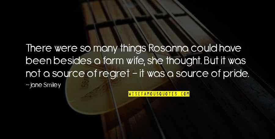 Pomeriggio Cinque Quotes By Jane Smiley: There were so many things Rosanna could have Pomeriggio Cinque Quotes By Jane Smiley: There were so many things Rosanna could have