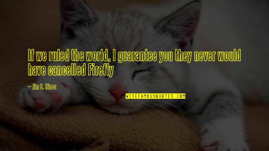 Pomfrey Harry Quotes By Jim C. Hines: If we ruled the world, I guarantee you