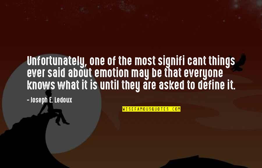 Pomposo El Quotes By Joseph E. Ledoux: Unfortunately, one of the most signifi cant things Pomposo El Quotes By Joseph E. Ledoux: Unfortunately, one of the most signifi cant things