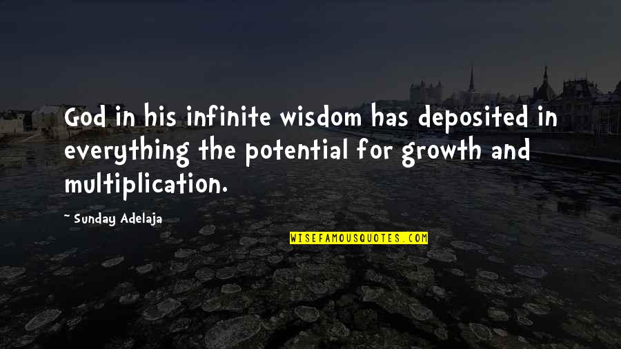 Poniedzialek Rano Quotes By Sunday Adelaja: God in his infinite wisdom has deposited in Poniedzialek Rano Quotes By Sunday Adelaja: God in his infinite wisdom has deposited in