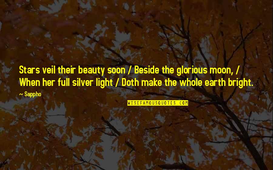 Pooh Poohed Quotes By Sappho: Stars veil their beauty soon / Beside the Pooh Poohed Quotes By Sappho: Stars veil their beauty soon / Beside the