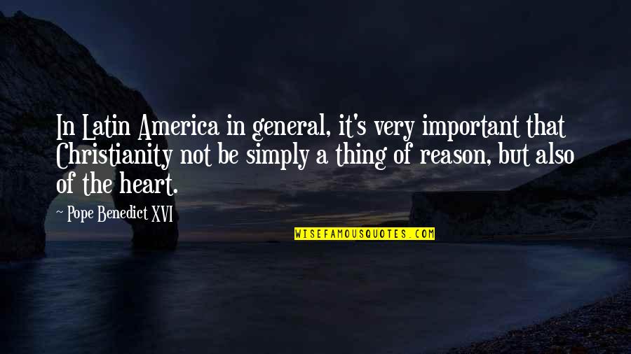 Pope Benedict Quotes By Pope Benedict XVI: In Latin America in general, it's very important Pope Benedict Quotes By Pope Benedict XVI: In Latin America in general, it's very important