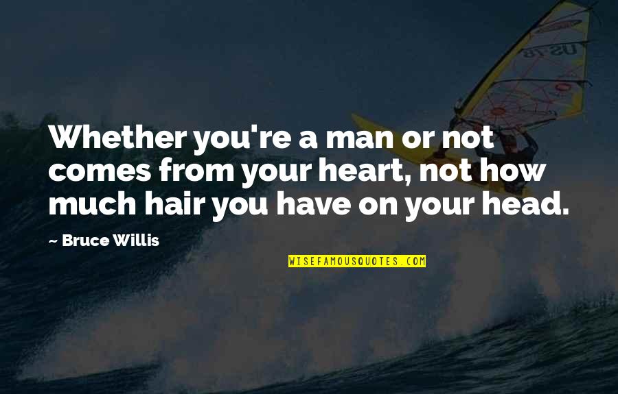 Popeye The Sailor Man Spinach Quote Quotes By Bruce Willis: Whether you're a man or not comes from Popeye The Sailor Man Spinach Quote Quotes By Bruce Willis: Whether you're a man or not comes from