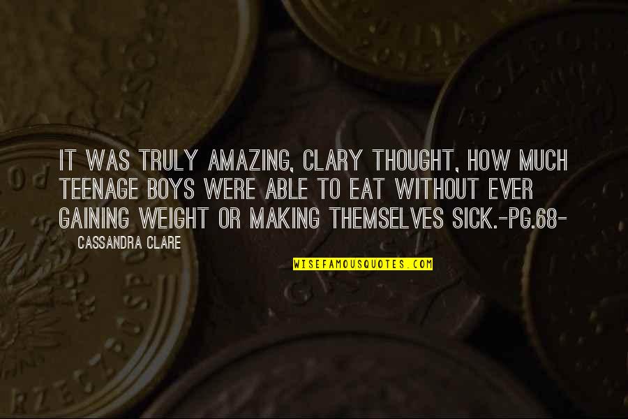 Popularly Painted Quotes By Cassandra Clare: It was truly amazing, Clary thought, how much Popularly Painted Quotes By Cassandra Clare: It was truly amazing, Clary thought, how much