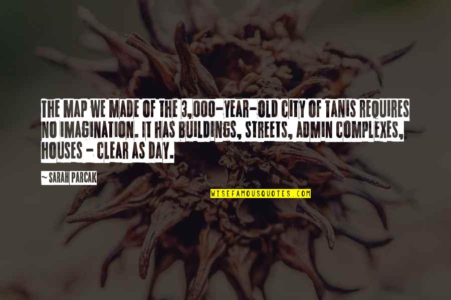 Porridge On Islac Quotes By Sarah Parcak: The map we made of the 3,000-year-old city