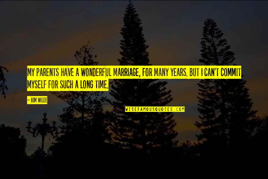 Portal 2 Lemons Quotes By Kim Wilde: My parents have a wonderful marriage, for many Portal 2 Lemons Quotes By Kim Wilde: My parents have a wonderful marriage, for many