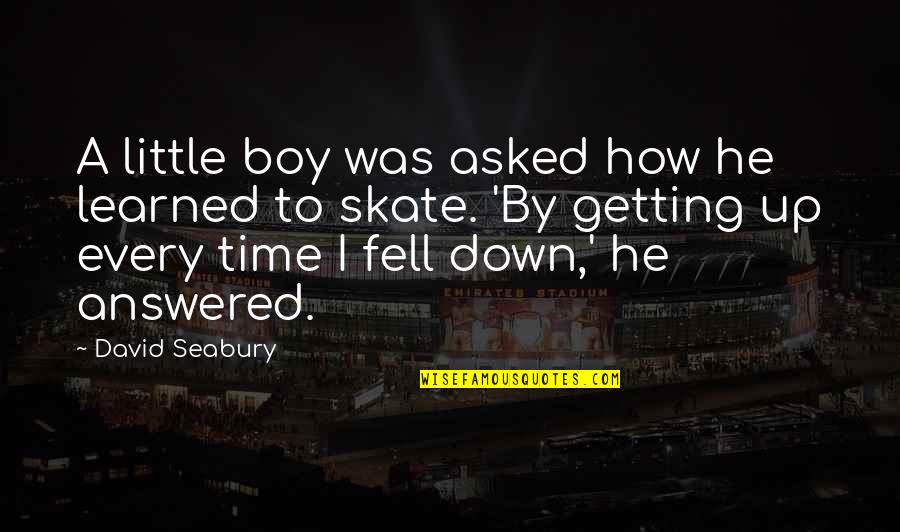 Portfolio Management Quotes By David Seabury: A little boy was asked how he learned