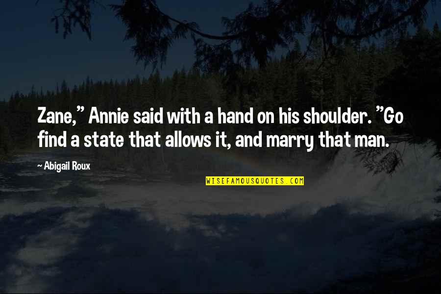 Portia Merchant Of Venice Quotes By Abigail Roux: Zane," Annie said with a hand on his