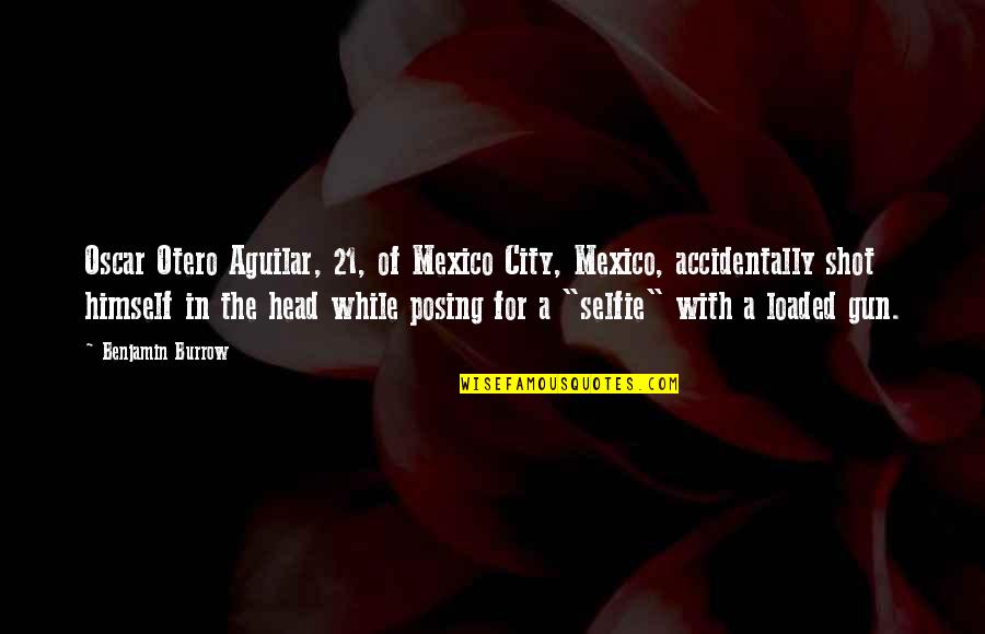 Posing For Quotes By Benjamin Burrow: Oscar Otero Aguilar, 21, of Mexico City, Mexico,