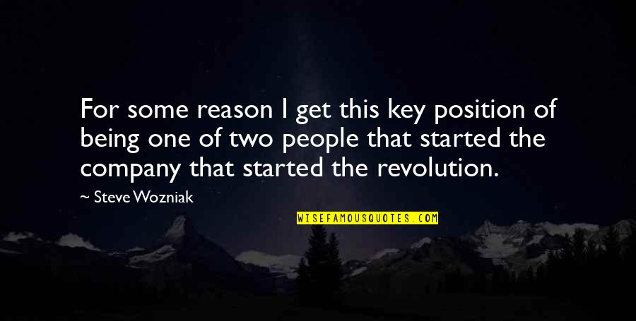 Position One Quotes By Steve Wozniak: For some reason I get this key position