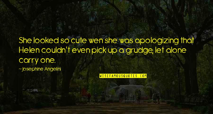 Positive Rasta Quotes By Josephine Angelini: She looked so cute wen she was apologizing
