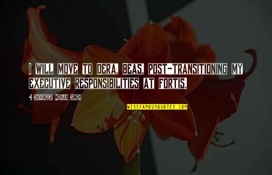 Post My Quotes By Shivinder Mohan Singh: I will move to Dera, Beas, post-transitioning my Post My Quotes By Shivinder Mohan Singh: I will move to Dera, Beas, post-transitioning my
