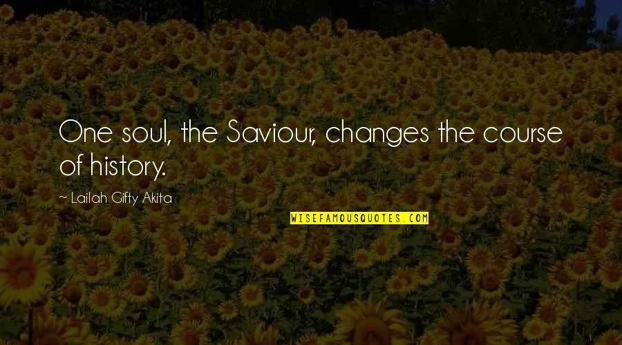 Post Workout Happiness Quotes By Lailah Gifty Akita: One soul, the Saviour, changes the course of Post Workout Happiness Quotes By Lailah Gifty Akita: One soul, the Saviour, changes the course of