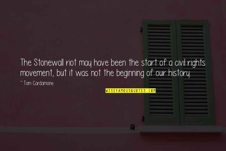 Postcards With Positive Quotes By Tom Cardamone: The Stonewall riot may have been the start