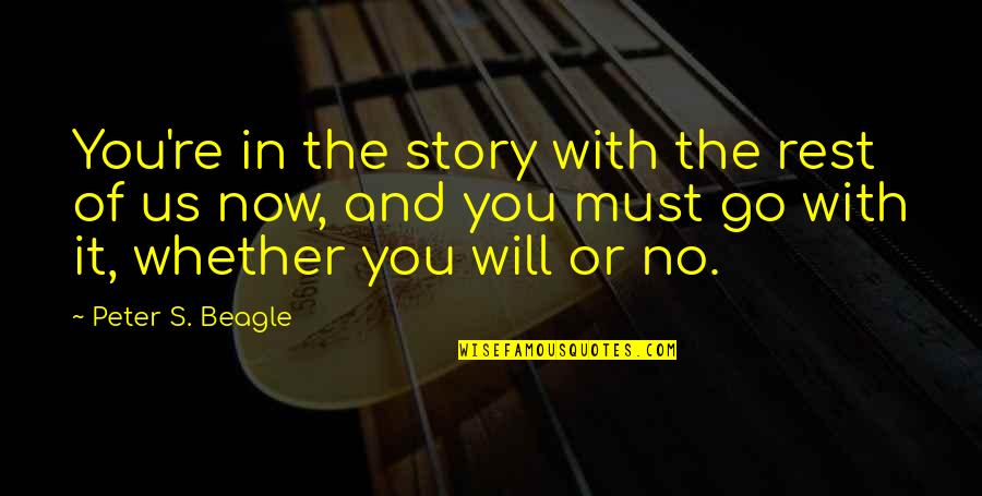 Postcards With Quotes By Peter S. Beagle: You're in the story with the rest of Postcards With Quotes By Peter S. Beagle: You're in the story with the rest of