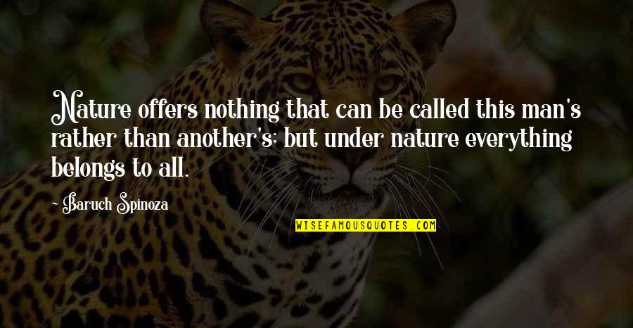 Posting Too Many Pictures Quotes By Baruch Spinoza: Nature offers nothing that can be called this Posting Too Many Pictures Quotes By Baruch Spinoza: Nature offers nothing that can be called this