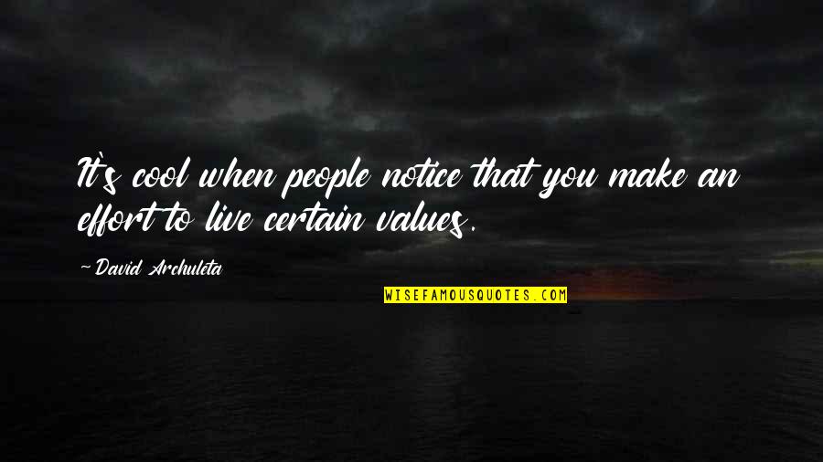 Posting Too Many Pictures Quotes By David Archuleta: It's cool when people notice that you make