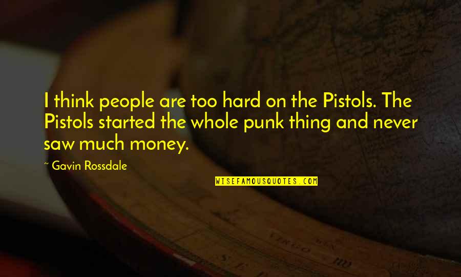 Potboilers Quotes By Gavin Rossdale: I think people are too hard on the
