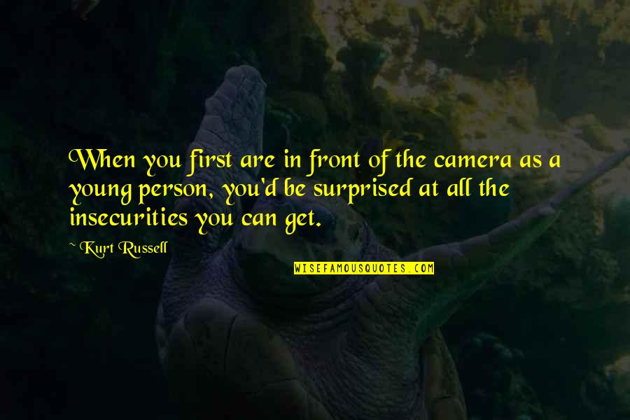 Potholed Quotes By Kurt Russell: When you first are in front of the