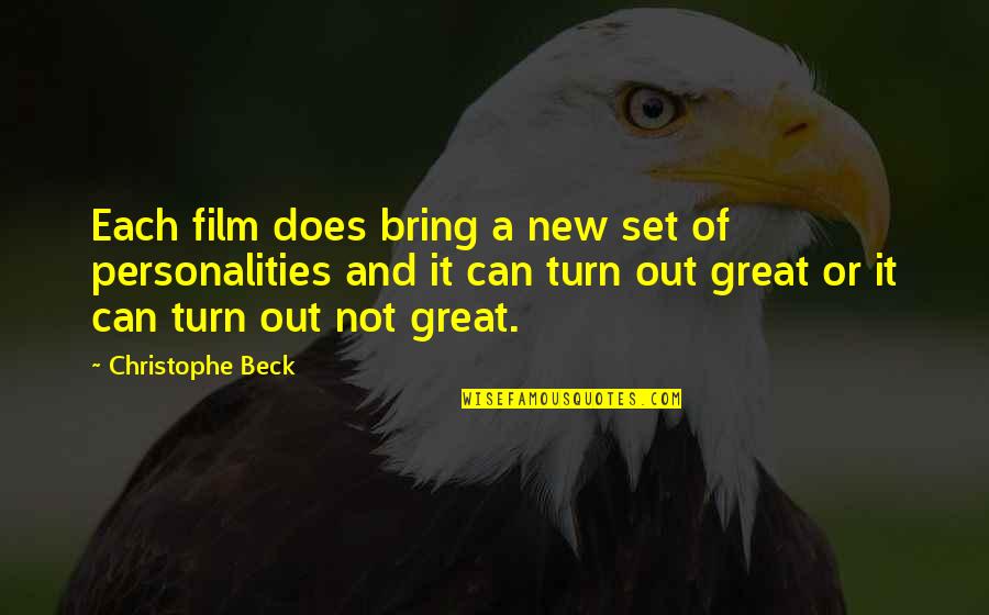Pouhlarie Quotes By Christophe Beck: Each film does bring a new set of