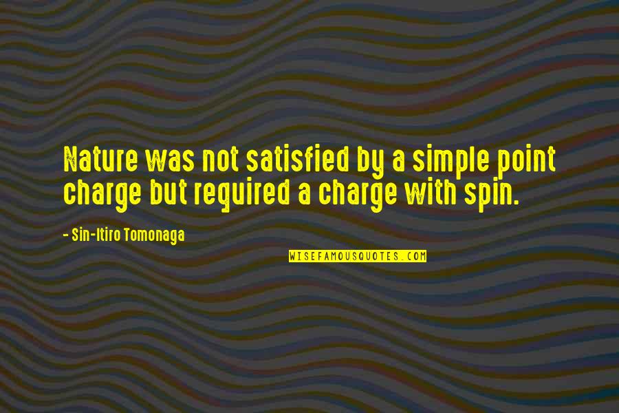 Poussey Washington Quotes By Sin-Itiro Tomonaga: Nature was not satisfied by a simple point Poussey Washington Quotes By Sin-Itiro Tomonaga: Nature was not satisfied by a simple point