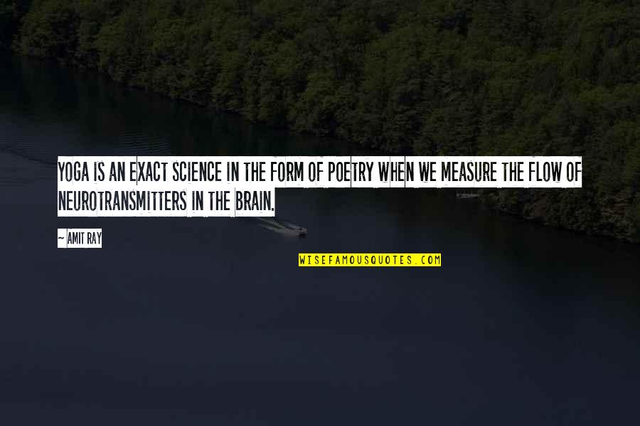 Pouze Ozdobne Quotes By Amit Ray: Yoga is an exact science in the form Pouze Ozdobne Quotes By Amit Ray: Yoga is an exact science in the form