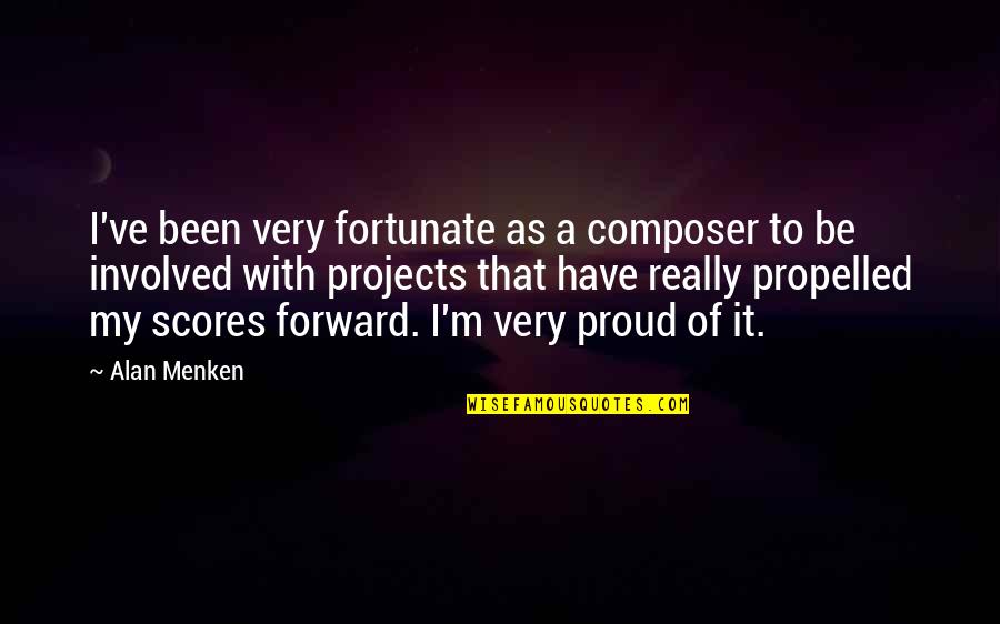 Povesti De Ion Quotes By Alan Menken: I've been very fortunate as a composer to Povesti De Ion Quotes By Alan Menken: I've been very fortunate as a composer to