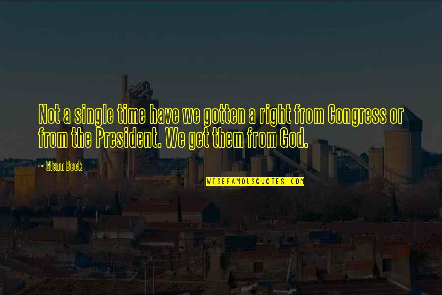 Power Suits Quotes By Glenn Beck: Not a single time have we gotten a Power Suits Quotes By Glenn Beck: Not a single time have we gotten a