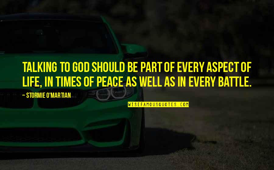 Powerful Inspirational Quotes By Stormie O'martian: Talking to God should be part of every Powerful Inspirational Quotes By Stormie O'martian: Talking to God should be part of every
