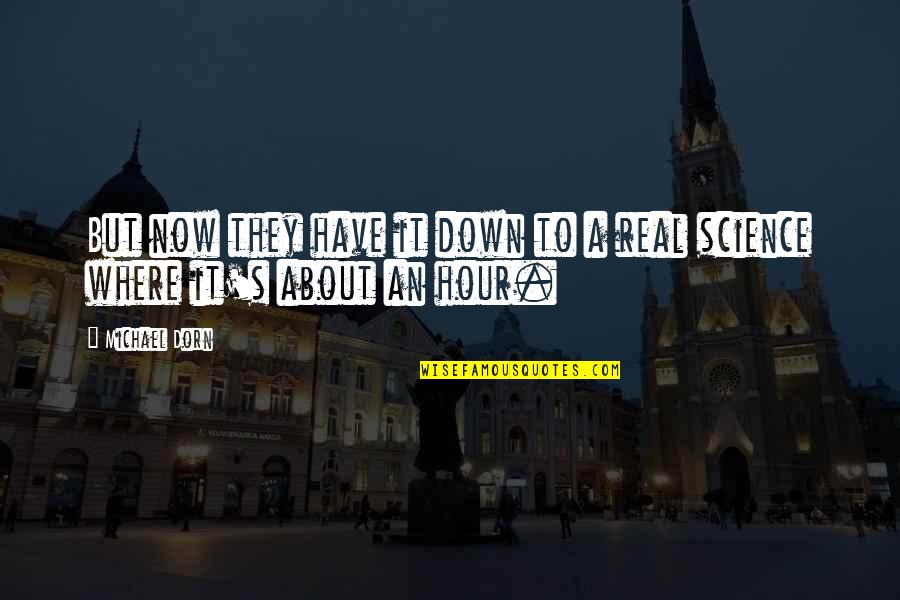 Poznania Mall Quotes By Michael Dorn: But now they have it down to a