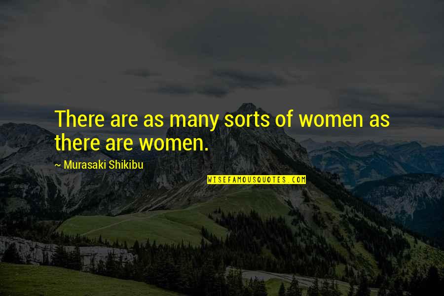Practical Magic Spell Quotes By Murasaki Shikibu: There are as many sorts of women as