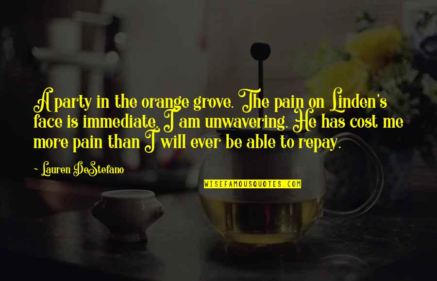 Praew Mag Quotes By Lauren DeStefano: A party in the orange grove. The pain Praew Mag Quotes By Lauren DeStefano: A party in the orange grove. The pain
