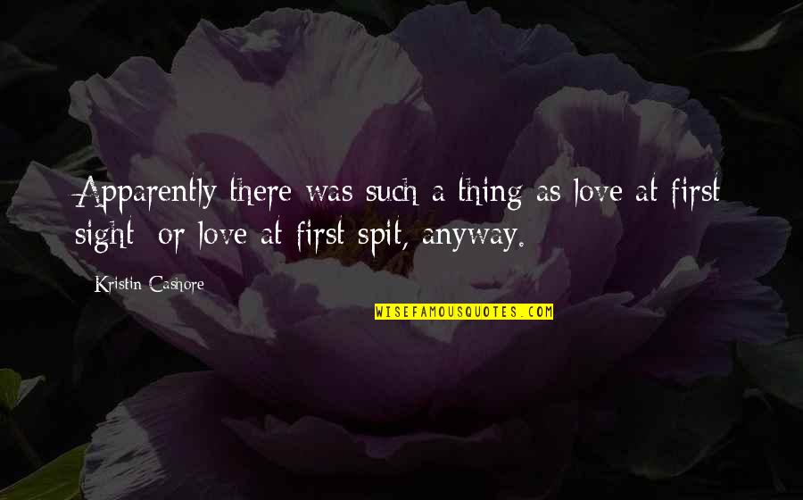 Prastost Quotes By Kristin Cashore: Apparently there was such a thing as love Prastost Quotes By Kristin Cashore: Apparently there was such a thing as love