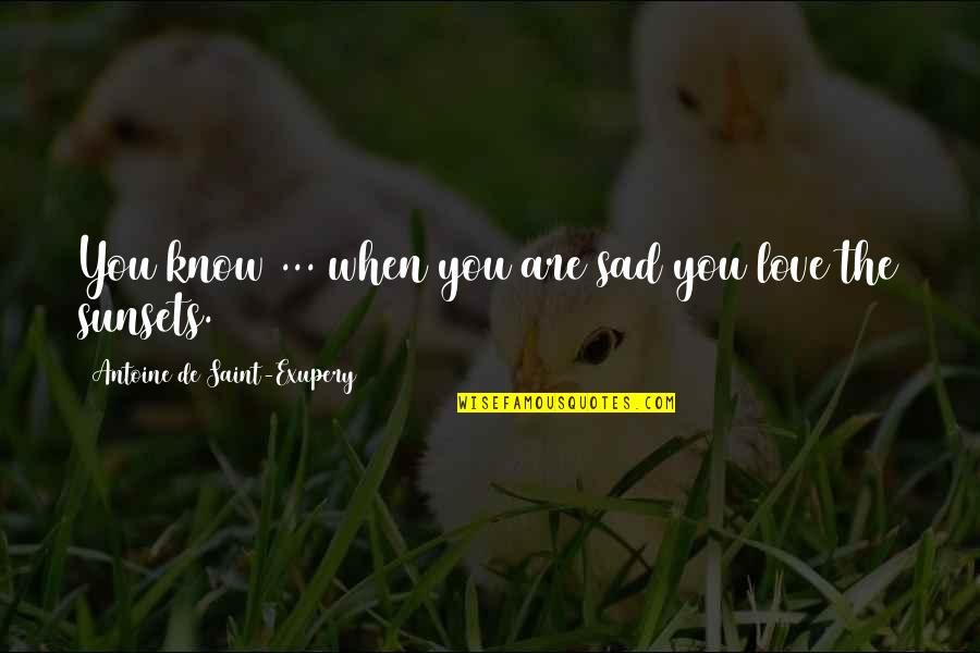 Prated Crossword Quotes By Antoine De Saint-Exupery: You know ... when you are sad you Prated Crossword Quotes By Antoine De Saint-Exupery: You know ... when you are sad you