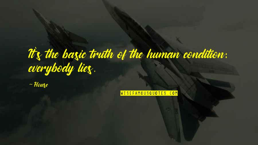 Pratissoli Pumps Quotes By House: It's the basic truth of the human condition: