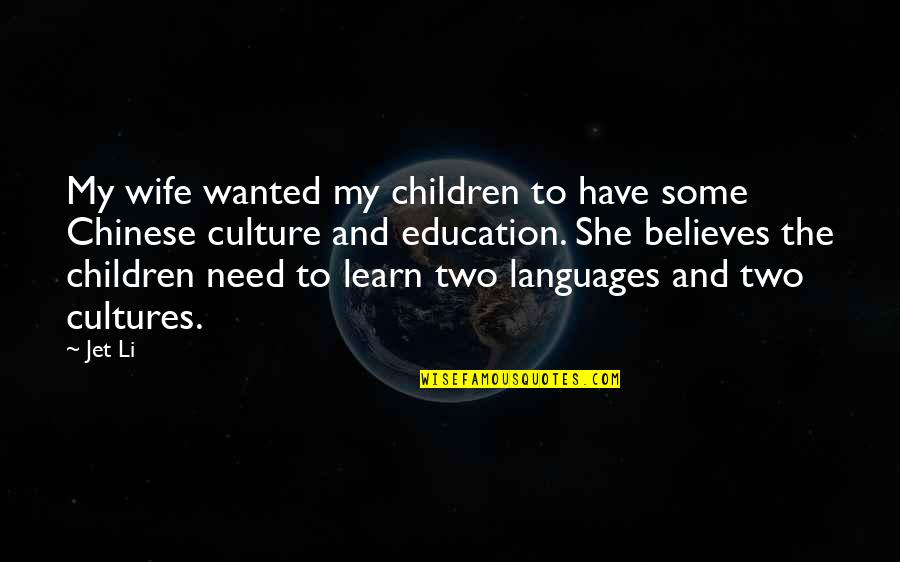Prawn Head Quotes By Jet Li: My wife wanted my children to have some Prawn Head Quotes By Jet Li: My wife wanted my children to have some