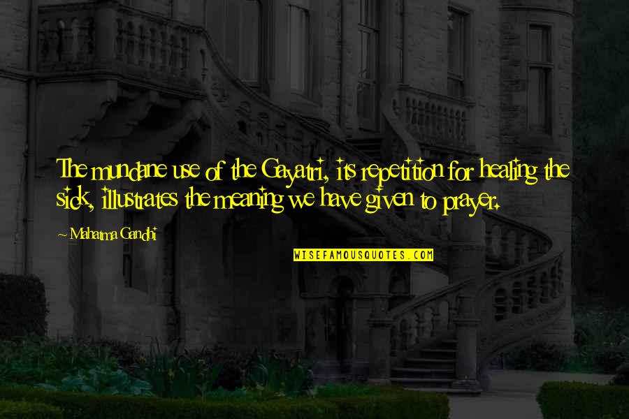 Prayer Meaning Quotes top 19 famous quotes about Prayer Meaning