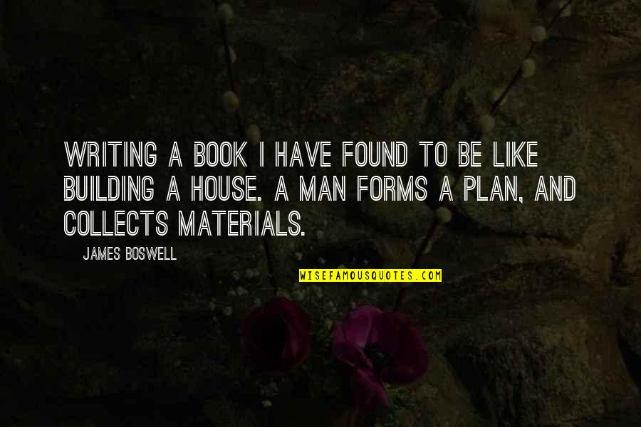 Prcd Pra Quotes By James Boswell: Writing a book I have found to be Prcd Pra Quotes By James Boswell: Writing a book I have found to be