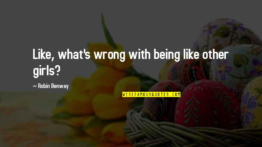 Pre Market Index Quotes By Robin Benway: Like, what's wrong with being like other girls? Pre Market Index Quotes By Robin Benway: Like, what's wrong with being like other girls?