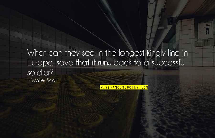 Pre Raphaelites Quotes By Walter Scott: What can they see in the longest kingly Pre Raphaelites Quotes By Walter Scott: What can they see in the longest kingly