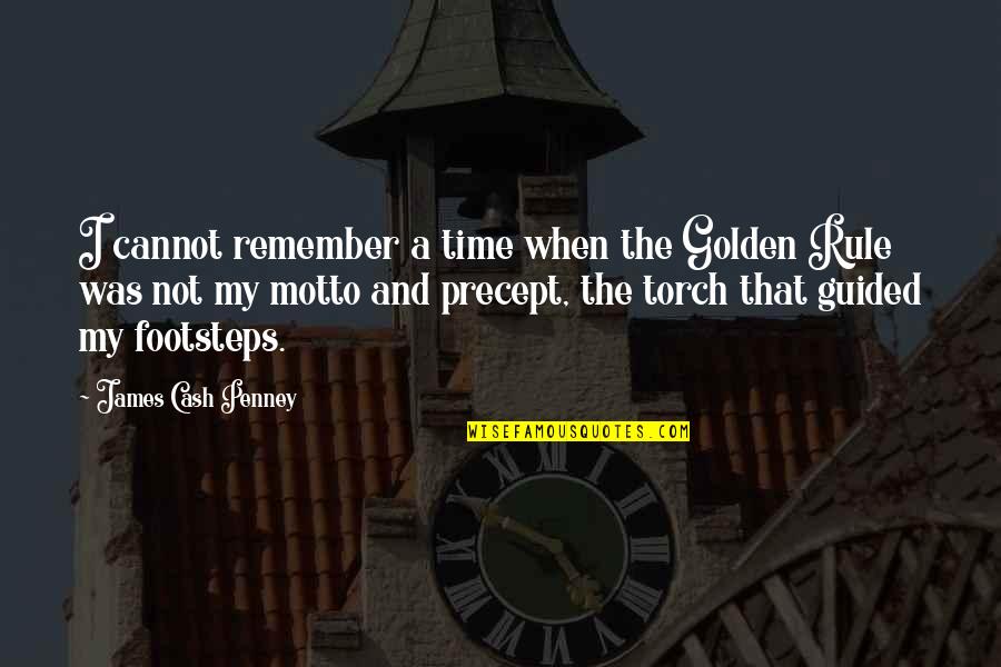 Precept Quotes By James Cash Penney: I cannot remember a time when the Golden Precept Quotes By James Cash Penney: I cannot remember a time when the Golden