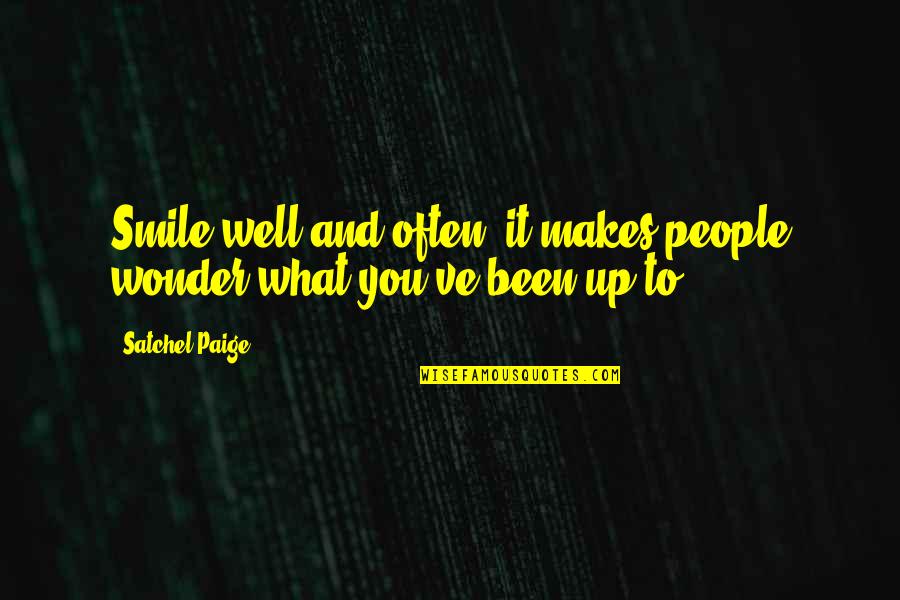 Predator Handshake Quotes By Satchel Paige: Smile well and often, it makes people wonder