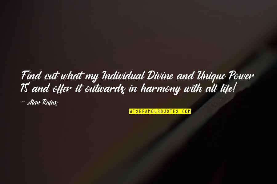 Preeya Permanent Quotes By Alan Rufus: Find out what my Individual Divine and Unique Preeya Permanent Quotes By Alan Rufus: Find out what my Individual Divine and Unique