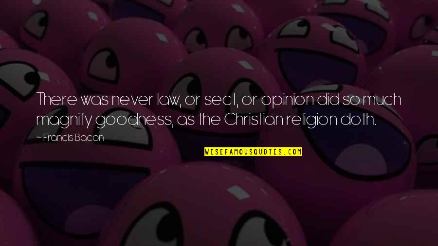 Preferida Song Quotes By Francis Bacon: There was never law, or sect, or opinion